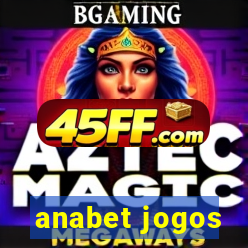 anabet jogos